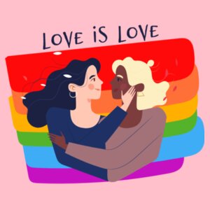 Love is Love Woman - Pride Tee Design