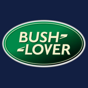Bush Lover - Unisex Sweater  Design