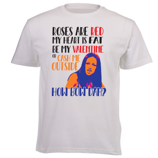 Cash Me Outside Valentine Thumbnail