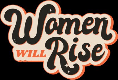 Women will rise