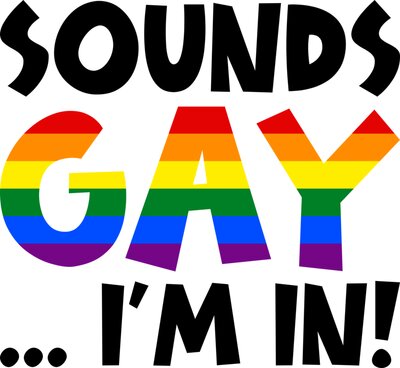 Sounds GAY... I'm In! (Black Text)