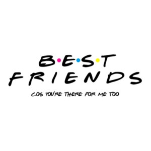 Friends T-shirt White - BEST FRIENDS 2 Design