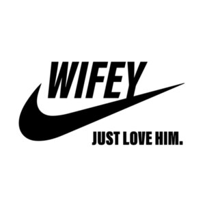 WIFEY Nike T-shirt Design