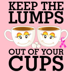 Keep The Lumps Out Of Your Cups  - Unisex Short-sleeve T-shirt - 180g Design