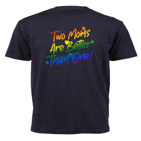Two Moms... - Pride Tee Thumbnail