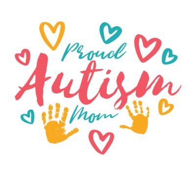 Proud Autism Mother