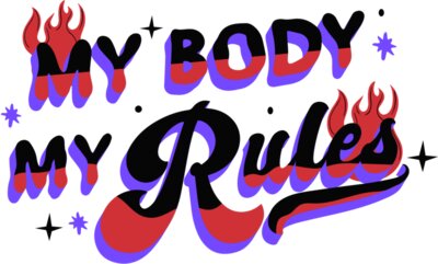 My body my rules