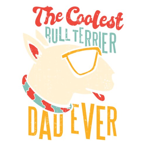 9838 BullTerrierDadTshirt PR t shirt Thumbnail