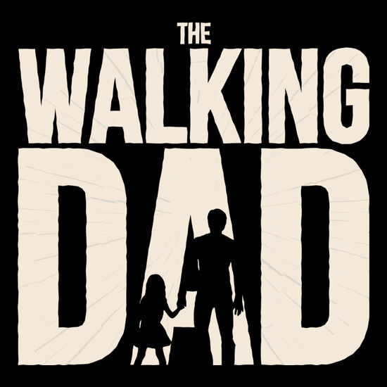 The Walking Dad Thumbnail