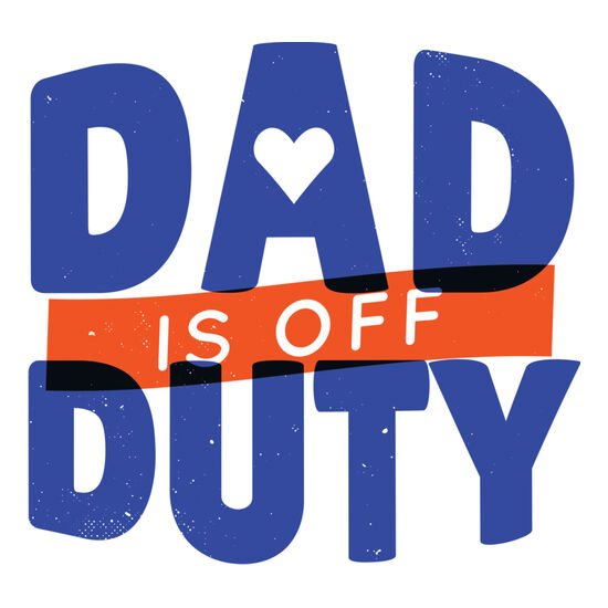 Dad is off duty Thumbnail