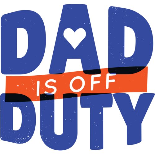 Dad is off duty Thumbnail