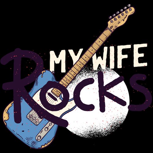 My Wife rocks Thumbnail